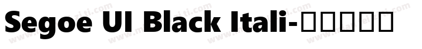Segoe UI Black Itali字体转换